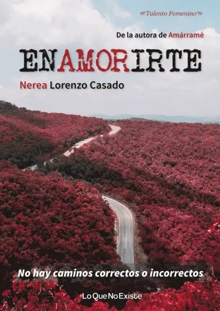 Nerea Lorenzo Casado - Enamorirte, E-bok. Tillgänglighet: Lägg i varukorg