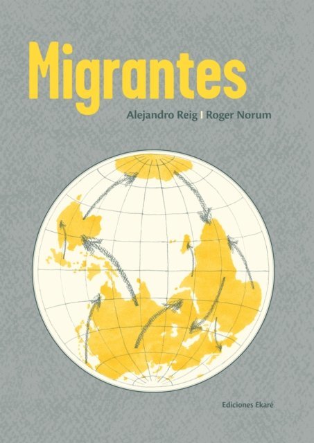 Roger Norum, Alejandro Reig - Migrantes, E-bok