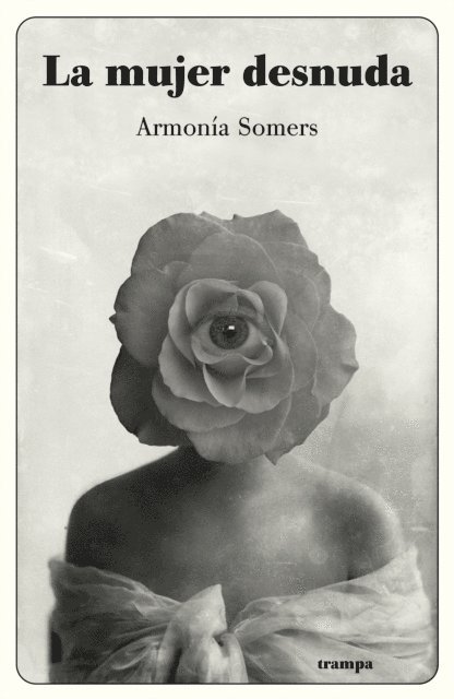 Armonia Somers - La mujer desnuda, E-bok