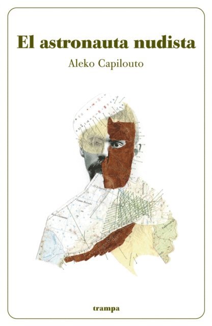 Aleko Capilouto - El astronauta nudista, E-bok