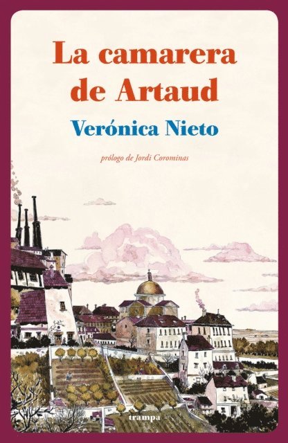 Veronica Nieto - La camarera de Artaud, E-bok