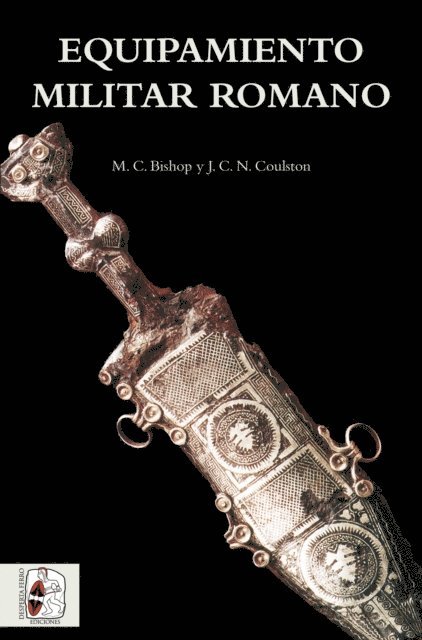 John Coulston, Mike Bishop - Equipamiento militar romano, E-bok