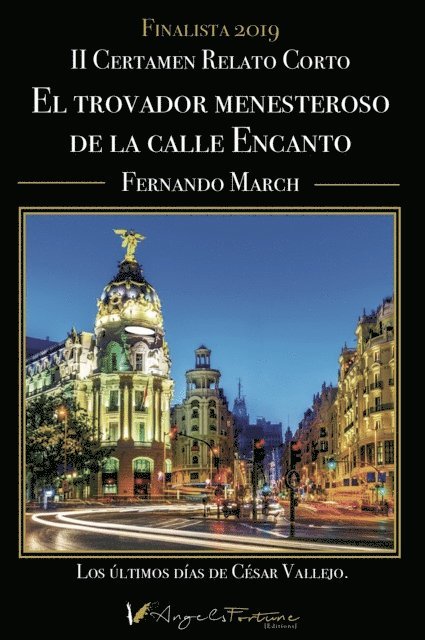 Fernando March, Isabel Montes - El trovador menesteroso de la calle del Encanto, E-bok