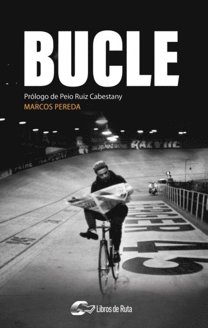 Marcos Pereda - Bucle, E-bok
