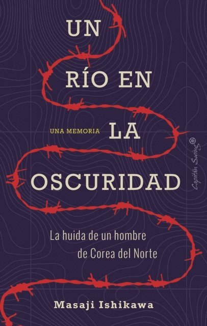 Esther Cruz Santaella, Masaji Ishikawa - Un río en la oscuridad, E-bok