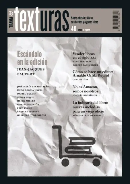 Varios Autores - Texturas 40: la industria del libro en el siglo XXI, E-bok. Tillgänglighet: Lägg i varukorg