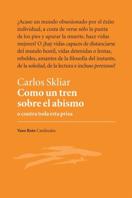 Carlos Skliar - Como un tren sobre el abismo, E-bok. Tillgänglighet: Lägg i varukorg