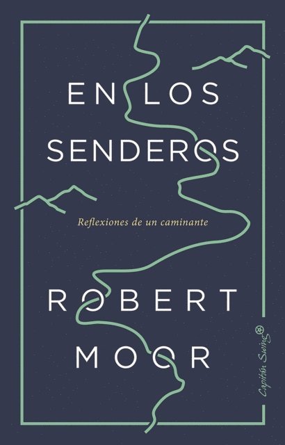 Robert Moor - En los senderos, E-bok