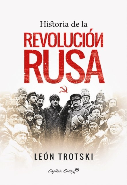 Emilio Ayllon, Andreu Nin, Leon Trotski - Historia de la Revolución rusa, E-bok