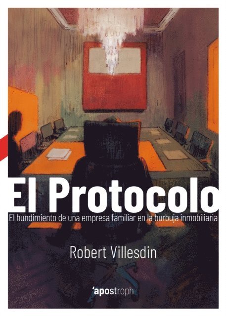 Robert Villesdin - El Protocolo, E-bok