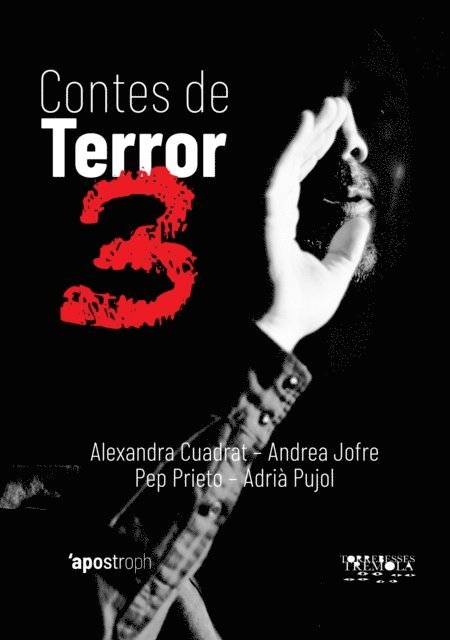 Adria Pujol, Pep Prieto, Andrea Jofre, Alexandra Cuadrat - Contes de terror 3, E-bok