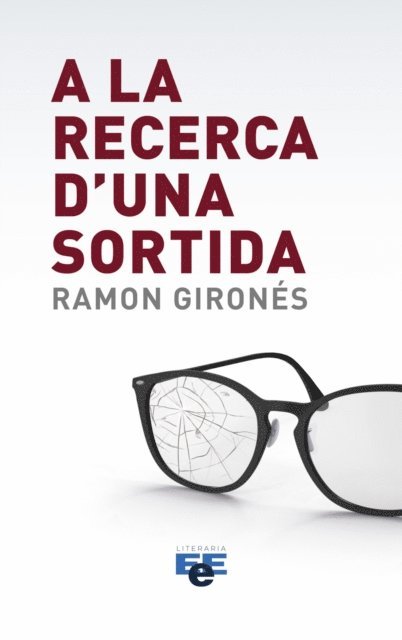 Ramon Girones - A la recerca d´una sortida, E-bok