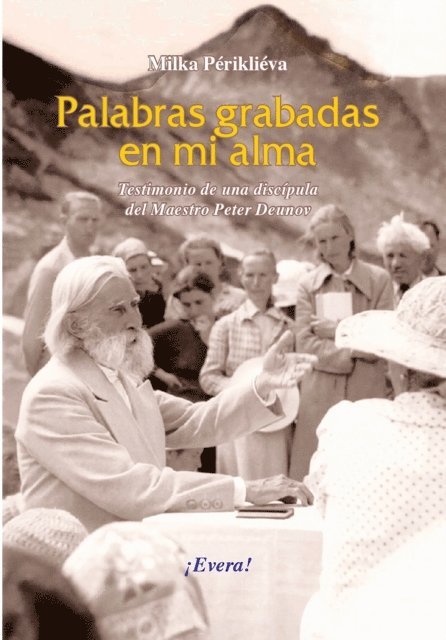 Peter Deunov - Palabras grabadas en mi alma, E-bok
