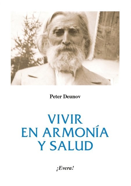 Peter Deunov - Vivir en armonía y salud, E-bok