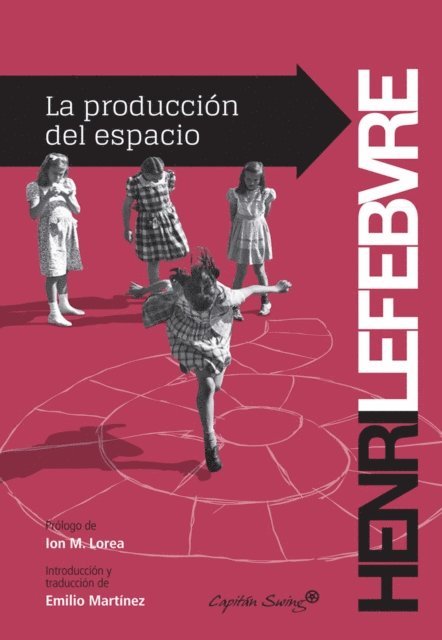 Henri Lefebvre - La producción del espacio, E-bok