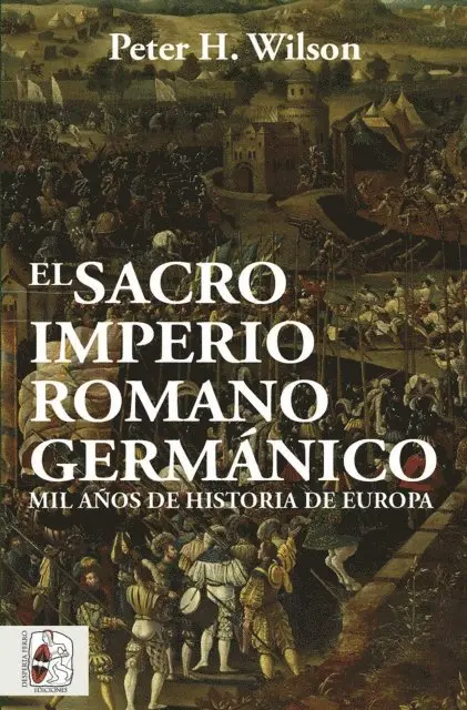 Peter H. Wilson - El Sacro Imperio Romano Germánico, E-bok. Tillgänglighet: Lägg i varukorg