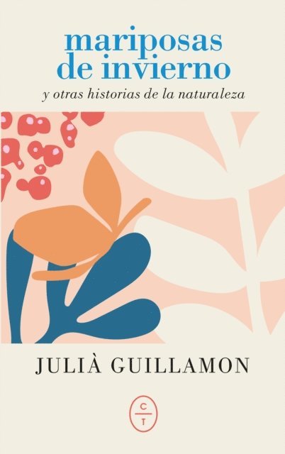 Julia Guillamon - Mariposas de invierno, E-bok