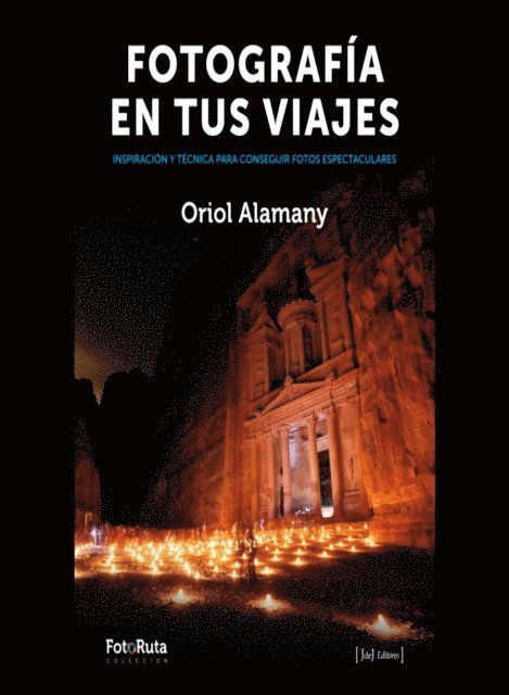 Oriol Alamany - Fotografía en tus viajes, E-bok