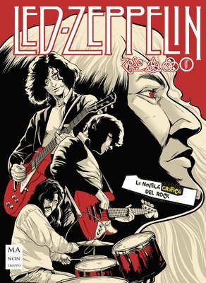 Borja Figuerola, Carlos Cordoba - Led Zeppelin: La Novela Gráfica del Rock, Häftad