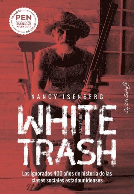 Tomas Fernandez Auz, Nancy Isenberg - White trash, E-bok