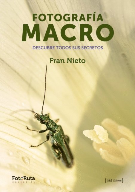 Fran Nieto - Fotografia Macro, E-bok