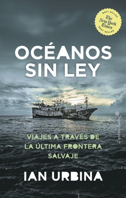 Ian Urbina - Oceanos sin ley, E-bok