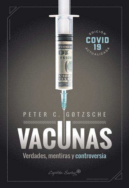 Peter C. Gotzsche - Vacunas, E-bok