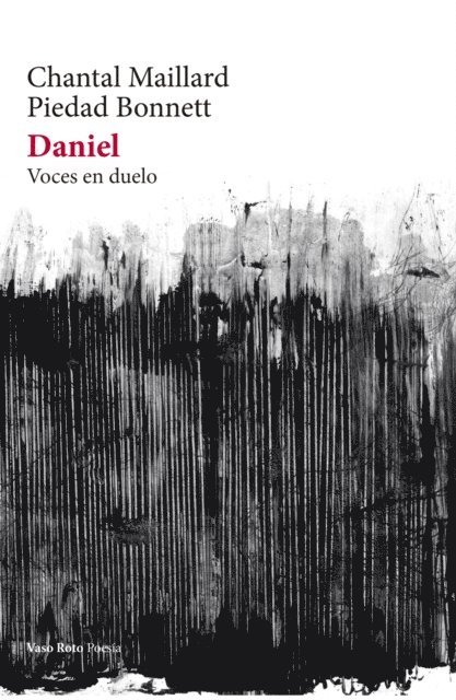 Piedad Bonnett, Chantal Maillard - Daniel, E-bok