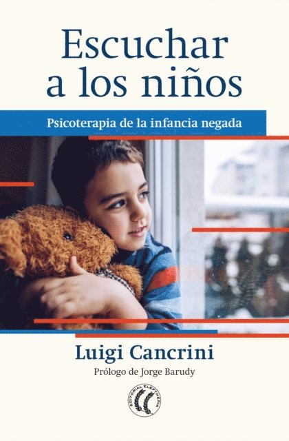 Luigi Cancrini - Escuchar a los niños, E-bok