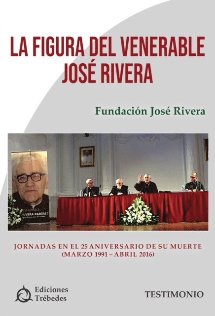 Fernando Fernandez de Bobadilla - La figura del venerable José Rivera, E-bok