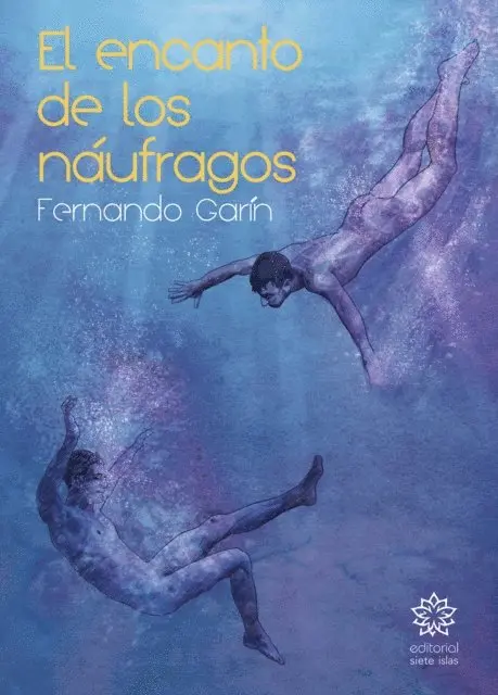 Fernando Garin - El encanto de los náufragos, E-bok. Tillgänglighet: Lägg i varukorg