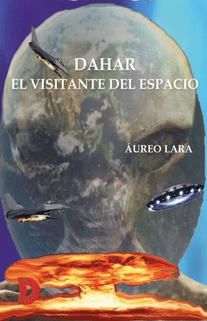 Aureo Lara - Dahar, el visitante del espacio, E-bok. Tillgänglighet: Lägg i varukorg