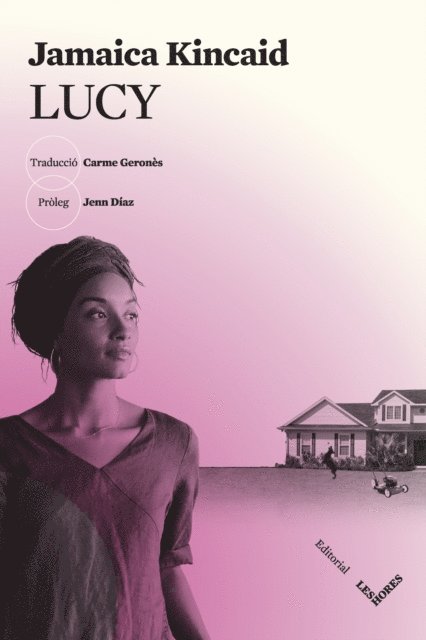 Jamaica Kincaid - Lucy, E-bok