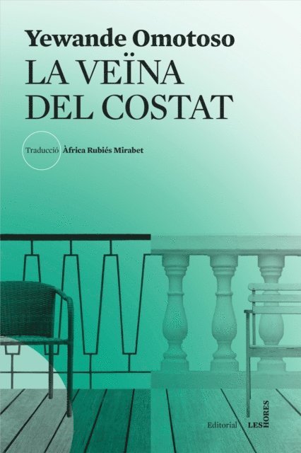 Yewande Omotoso - La veïna del costat, E-bok