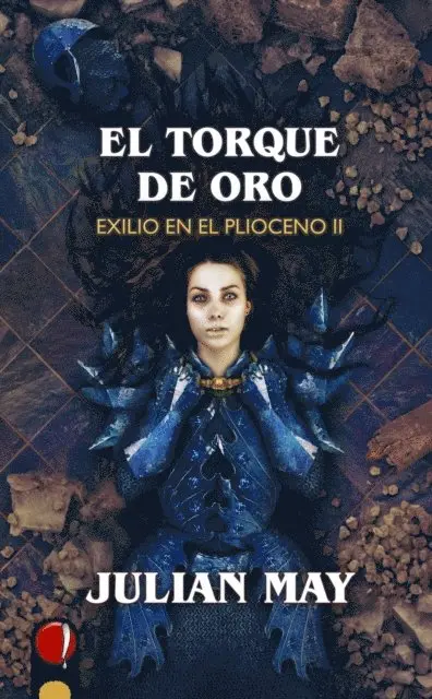 Julian May - El torque de oro, E-bok. Tillgänglighet: Lägg i varukorg