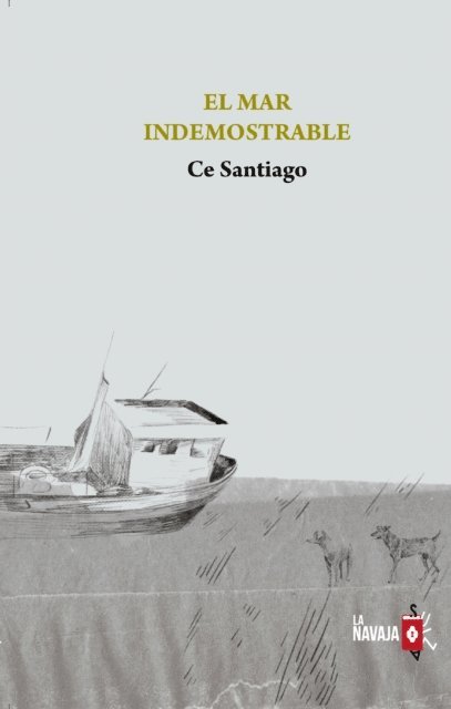 Ce Santiago - El mar indemostrable, E-bok