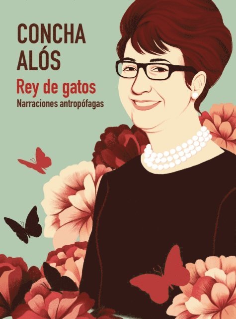 Concha Alos - Rey de gatos, E-bok