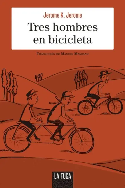 Jerome K. Jerome - Tres hombres en bicicleta, E-bok. Tillgänglighet: Lägg i varukorg