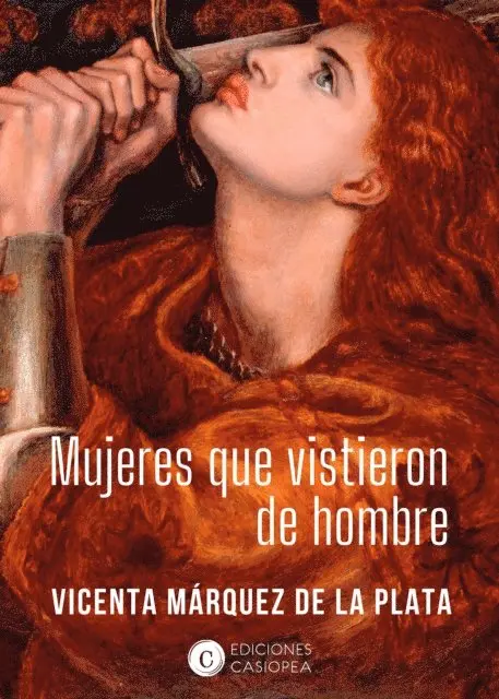 Vicenta Marquez de la Plata - Mujeres que vistieron de hombre, E-bok. Tillgänglighet: Lägg i varukorg