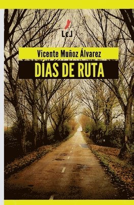 Vicente Muñoz Álvarez - Días de ruta, Häftad