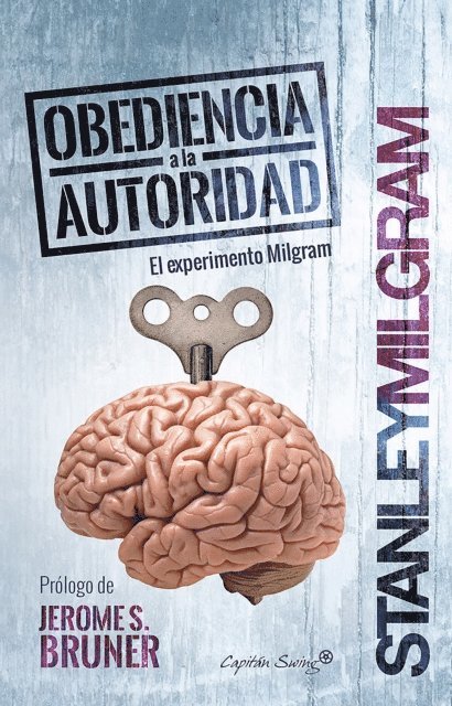 Stanley Milgram - Obediencia a la autoridad, E-bok