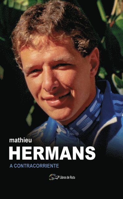 Mathieu Hermans, Eneko Garate Iturralde - Mathieu Hermans, E-bok