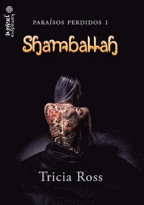 Tricia Ross - Shamballah (Paraísos Perdidos 1), Häftad. Tillgänglighet: Lägg i varukorg