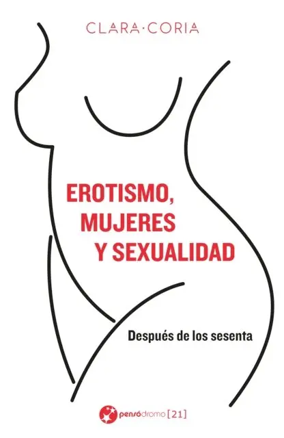 Clara Coria - Erotismo, mujeres y sexualidad, E-bok. Tillgänglighet: Lägg i varukorg