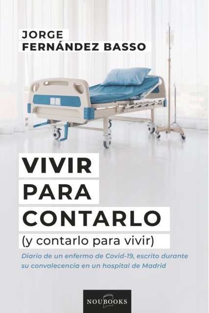 Jorge Fernandez - Vivir para contarlo, E-bok