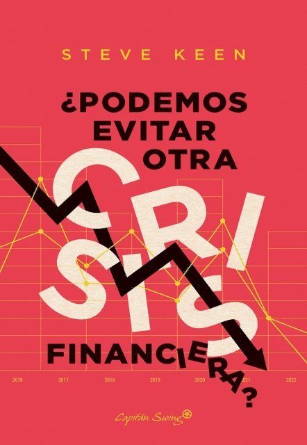Steve Keen - ¿Podemos evitar otra crisis financiera?, E-bok