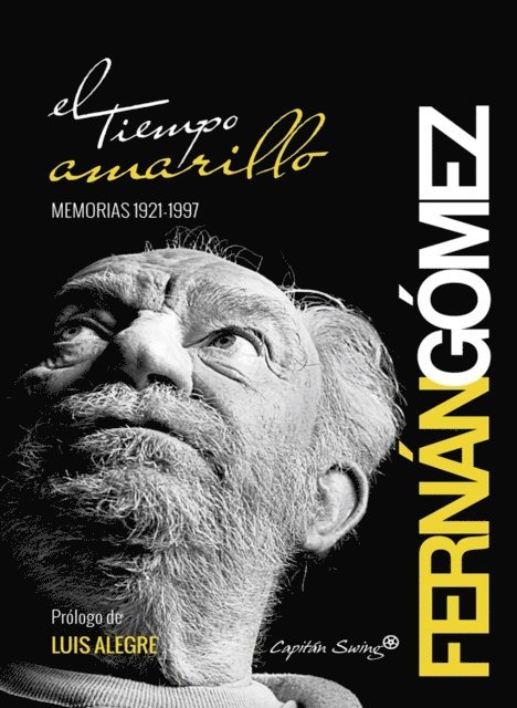 Fernando Fernan Gomez - El tiempo amarillo, E-bok