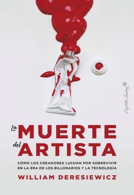William Deresiewicz - La muerte del artista, E-bok