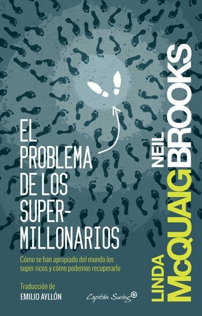 Neil Brooks, Linda McQuaig - El problema de los supermillonarios, E-bok