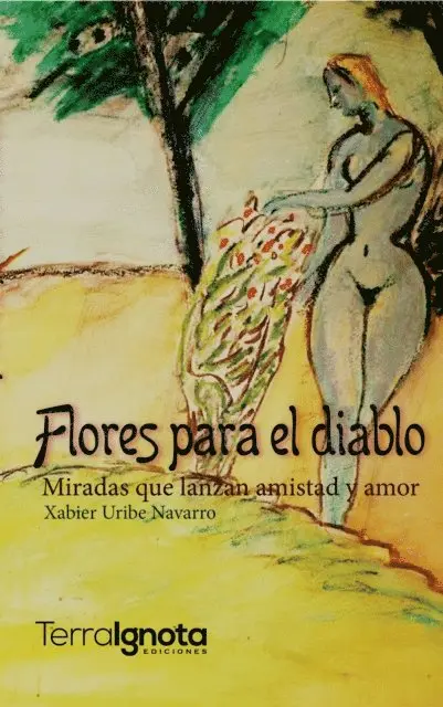 Xabier Uribe Navarro - Flores para el diablo, E-bok. Tillgänglighet: Lägg i varukorg
